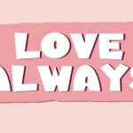 Love Always Font Poster 1