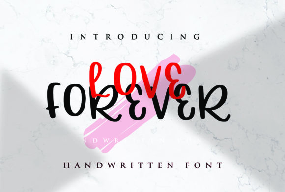 Love Forever Font Poster 1