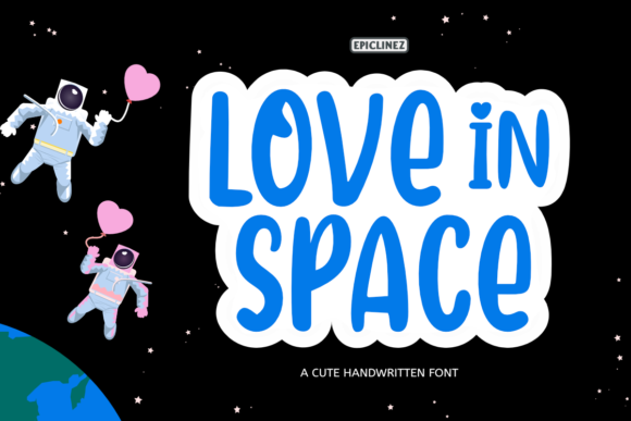 Love in Space Font Poster 1