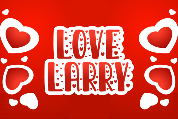 Love Larry Font Poster 1