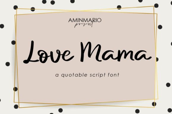 Love Mama Font