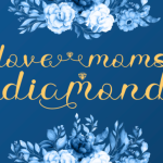 Love Moms Diamond Font Poster 1