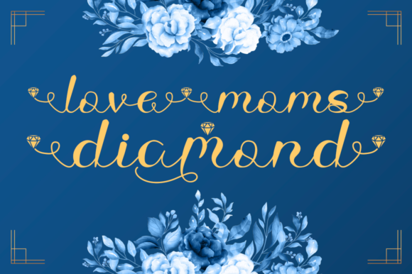 Love Moms Diamond Font Poster 1