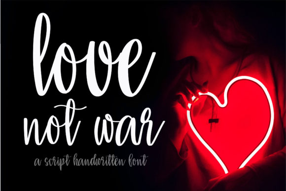Love Not War Font Poster 1
