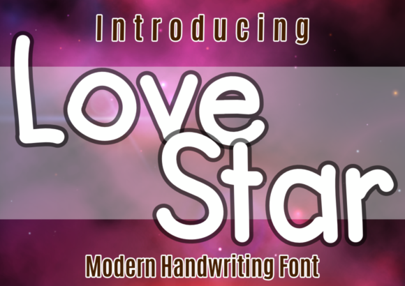 Love Star Font Poster 1