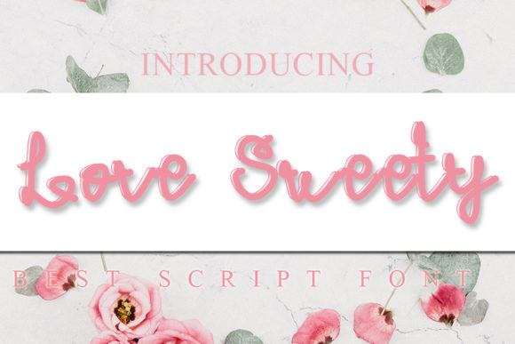 Love Sweety Font Poster 1