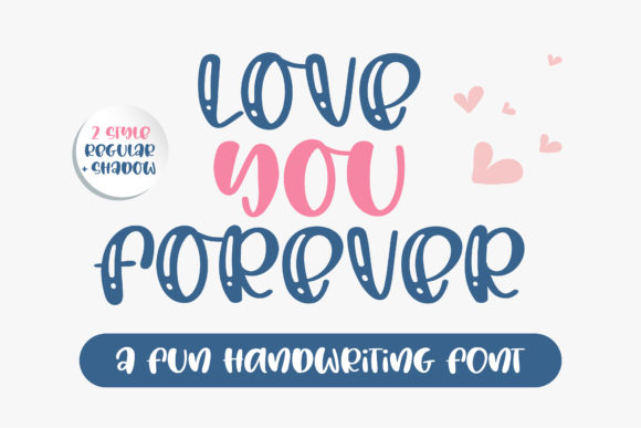 Love You Forever Font Poster 1