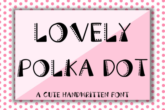 Lovely Polka Dot Font Poster 1