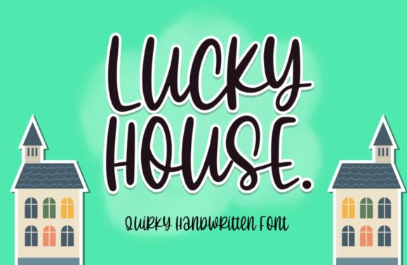 Lucky House Font Poster 1