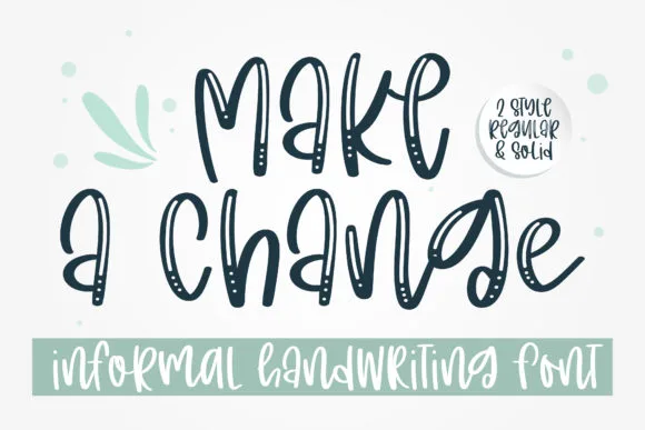 Make a Change Font Make a Change Font Poster 1