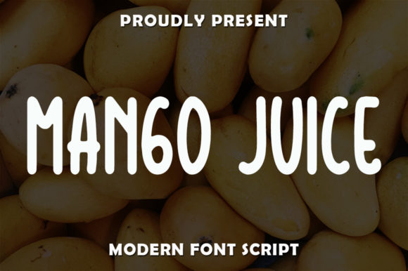 Mango Juice Font Poster 1