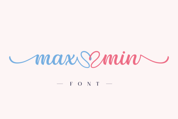 Max Min Font