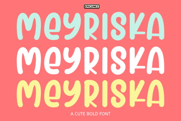 Meyriska Font