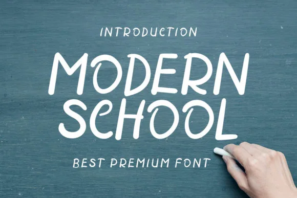 Modern School Font Modern School Font Poster 1