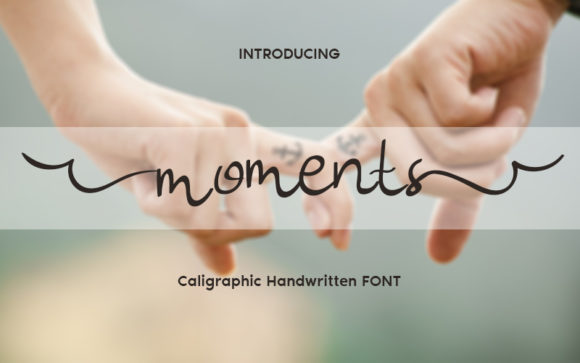 Moments Font Poster 1