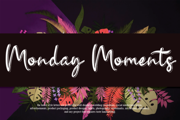 Monday Moments Font