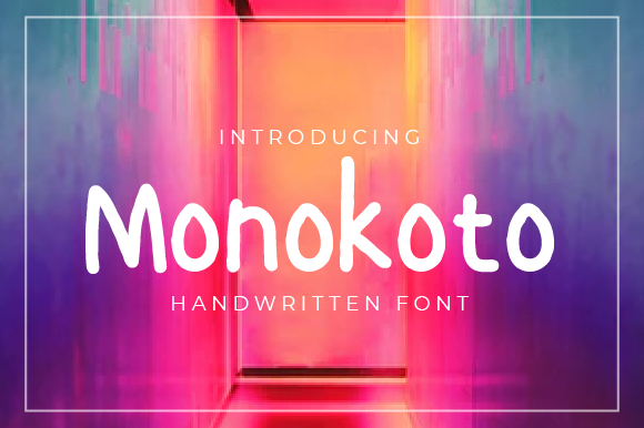 Monokoto Font