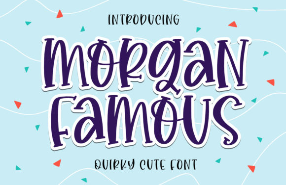 Morgan Famous Font Poster 1