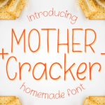 Mother Cracker Font Poster 1