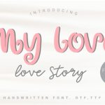 My Love & Love Story Font Poster 1