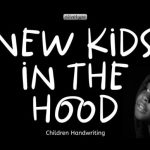 New Kids in the Hood Font Poster 1