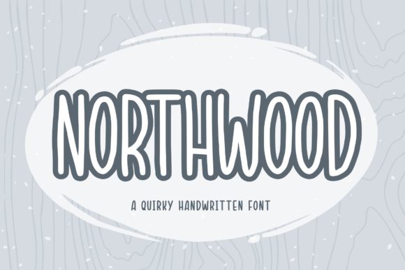 Northwood Font