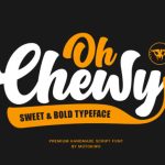 Oh Chewy Font Poster 1