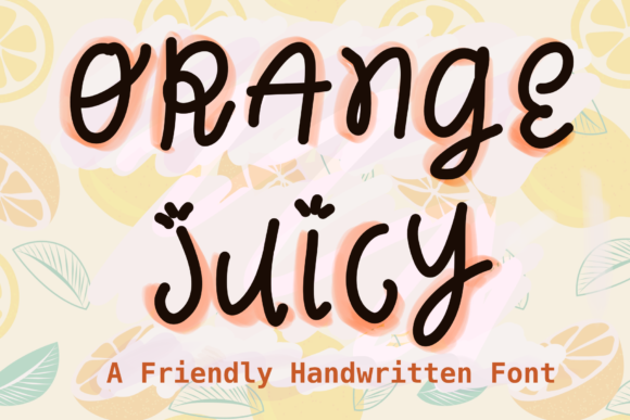 Orange Juicy Font