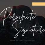 Parachute Signature Font Poster 1