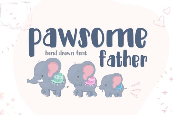 Pawsome Father Font Poster 1