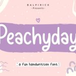 Peachyday Font Poster 1