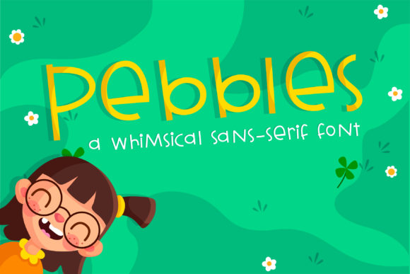 Pebbles Font Poster 1