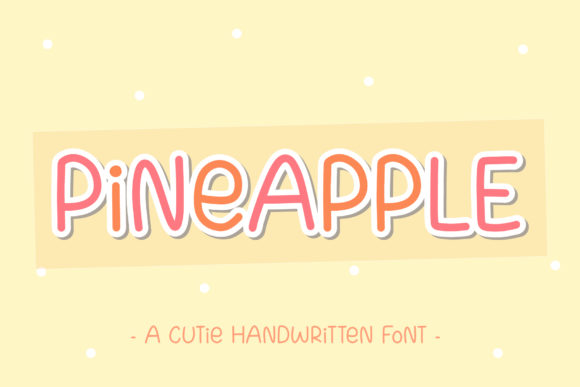 Pineapple Font Poster 1