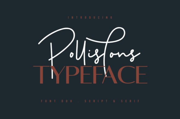 Pollistons Font
