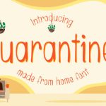 Quarantine Font Poster 1