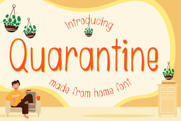 Quarantine Font Poster 1