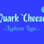 Quark Cheese Font Poster 2