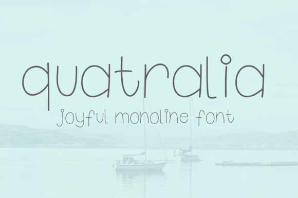 Quatralia Font