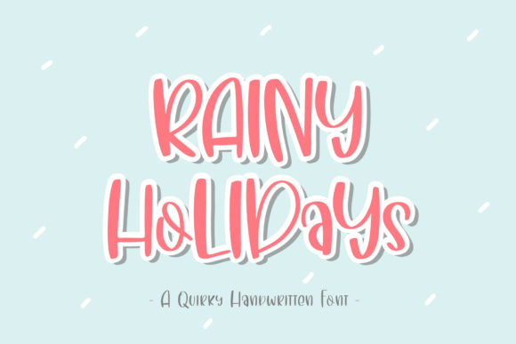 Rainy Holidays Font Poster 1