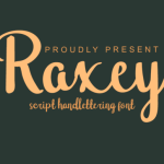 Raxey Font Poster 1