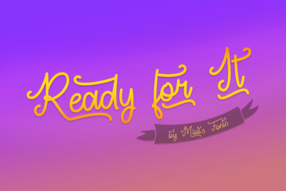 Ready for It Font