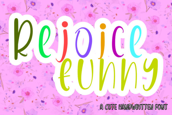 Rejoice Funny Font