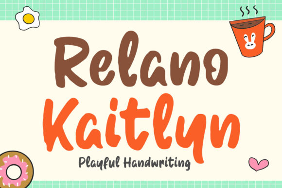 Relano Kaitlyn Font Poster 1