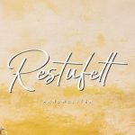 Restufelt Font Poster 1