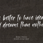 Risky Choice Font Poster 2