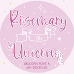 Rosemary the Unicorn Font Poster 1