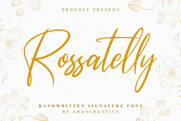 Rossatelly Font