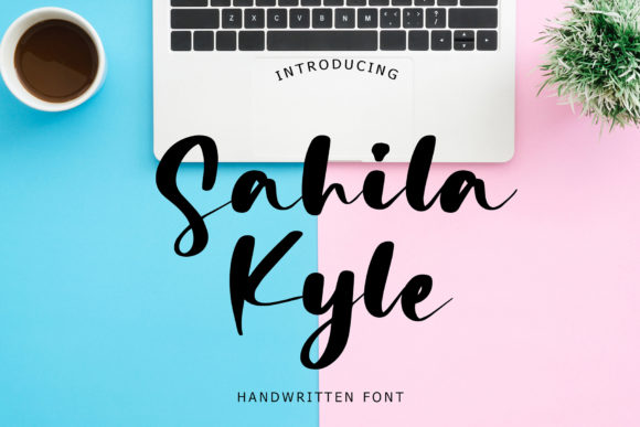 Sahila Kyle Font