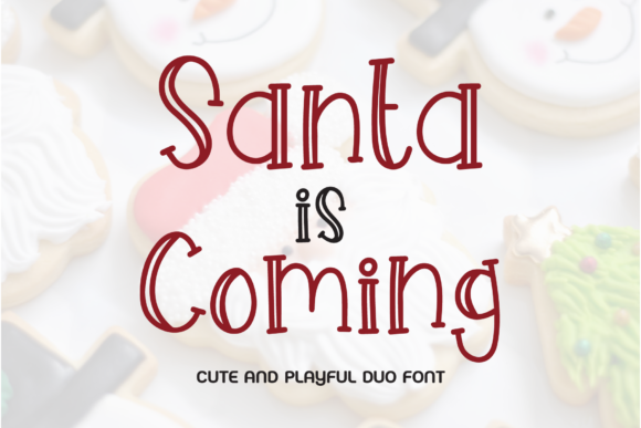 Santa is Coming Font Poster 1