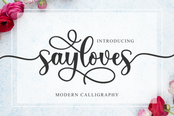 Sayloves Font Poster 1